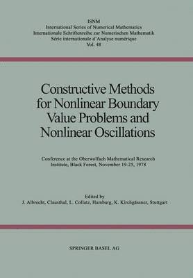 bokomslag Constructive Methods for Nonlinear Boundary Value Problems and Nonlinear Oscillations