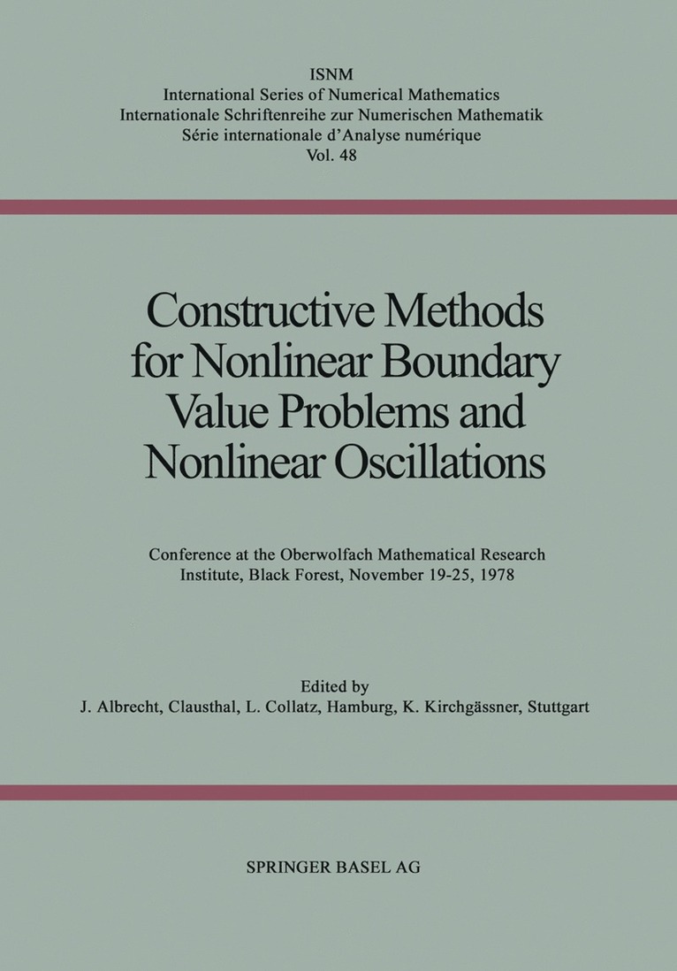 Constructive Methods for Nonlinear Boundary Value Problems and Nonlinear Oscillations 1