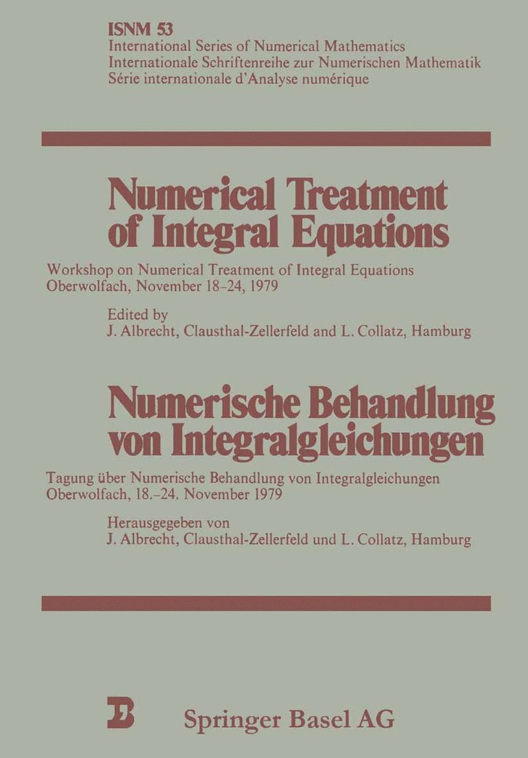 Numerical Treatment of Integral Equations / Numerische Behandlung von Integralgleichungen 1