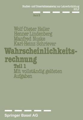 Heller, Nuske, Lindenberg, Schriever - Wahrscheinlichkeitsrechnung Teil 1, Häftad