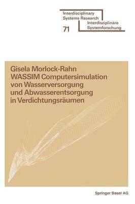 WASSIM Computersimulation von Wasserversorgung und Abwasserentsorgung in Verdichtungsrumen 1
