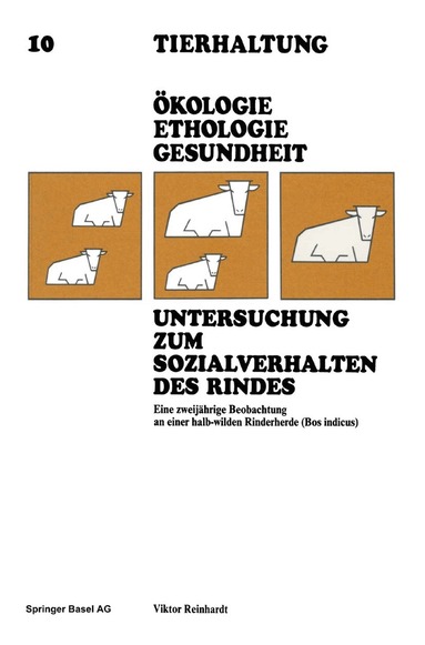 REINHARDT - Untersuchung zum Sozialverhalten des Rindes, Häftad