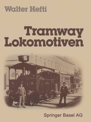 bokomslag Tramway Lokomotiven