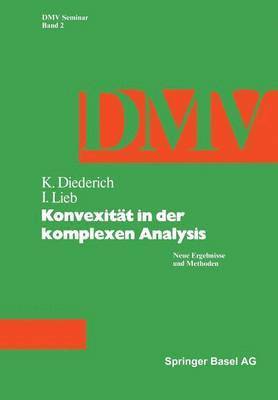 bokomslag Konvexitt in der Komplexen Analysis