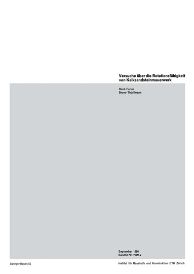 FURLER, THÜRLIMANN - Versuche über die Rotationsfähigkeit von Kalksandsteinmauerwerk, Häftad