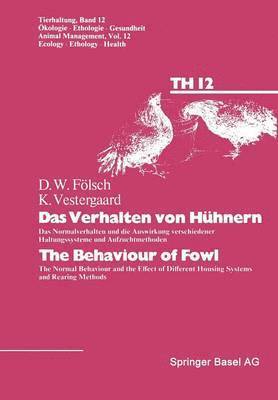 Das Verhalten von Hhnern / The Behaviour of Fowl 1