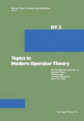 Topics in Modern Operator Theory 1