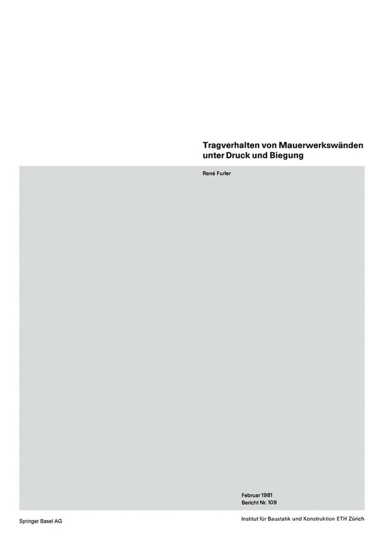 R. Furler - Tragverhalten von Mauerwerkswänden unter Druck und Biegung, Häftad