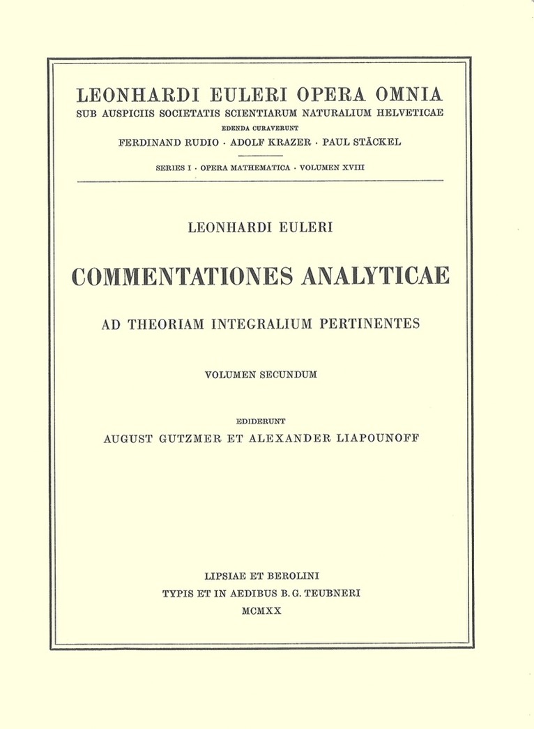 Commentationes analyticae ad theoriam integralium ellipticorum pertinentes 1st part