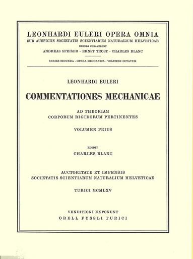 Leonhard Euler, Paul Stäckel - Mechanica sive motus scientia analytice exposita 2nd part, Inbunden