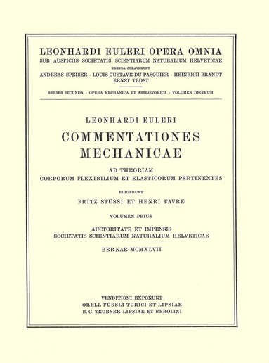 bokomslag Commentationes mechanicae ad theoriam corporum flexibilium et elasticorum pertinentes 1st part