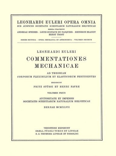 bokomslag Commentationes mechanicae ad theoriam corporum flexibilium et elasticorum pertinentes 1st part