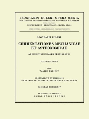 Commentationes mechanicae et astronomicae ad scientiam navalem pertinentes 1st part 1