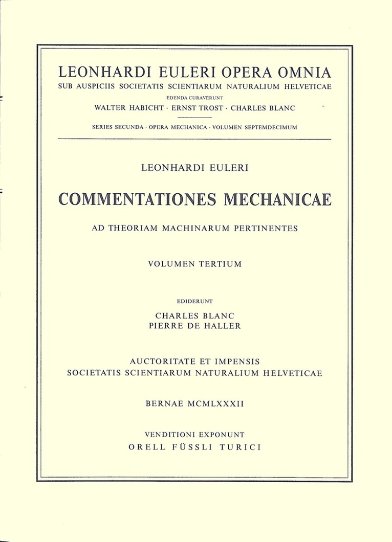Leonhard Euler, Eric J. Aiton - Commentationes mechanicae et astronomicae ad physicam pertinentes, Inbunden