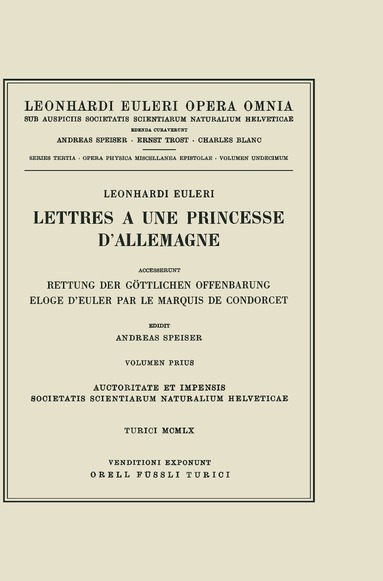 Leonhard Euler, Andreas Speiser - Lettres a une princesse d'Allemagne 2nd part, Inbunden