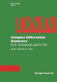 bokomslag Complex Differential Geometry