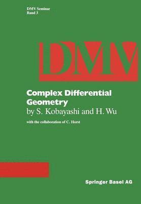 Complex Differential Geometry 1