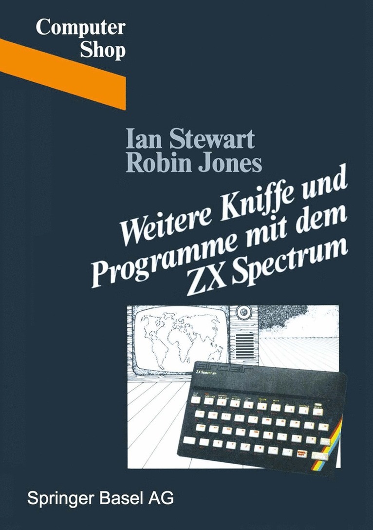 Weitere Kniffe und Programme mit dem ZX Spectrum 1