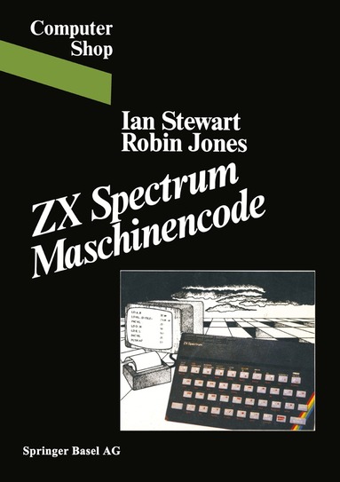STEWART, JONES - ZX Spectrum Maschinencode, Häftad