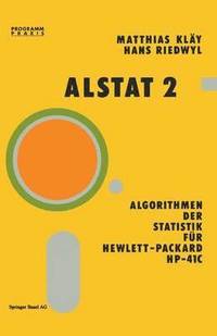 bokomslag Alstat 2 Algorithmen der Statistik für Hewlett-Packard HP-41C