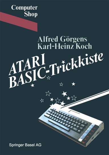 GÖRGENS, KOCH - ATARI BASIC-Trickkiste, Häftad