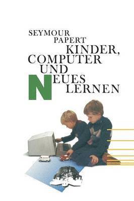 Kinder, Computer und Neues Lernen 1