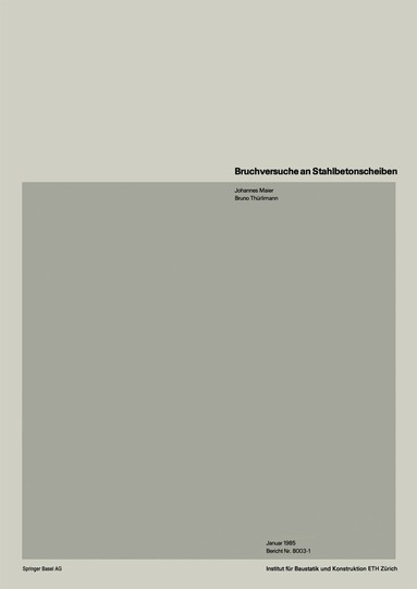 MAIER, THÜRLIMANN - Bruchversuche an Stahlbetonscheiben, Häftad