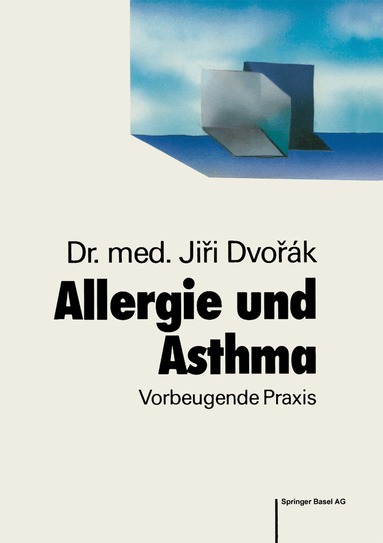 J. Dvorak - Allergie und Asthma, Häftad