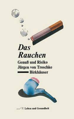 Das Rauchen