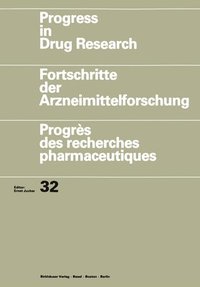 bokomslag Progress in Drug Research / Fortschritte der Arzneimittelforschung / Progres des recherches pharmaceutiques
