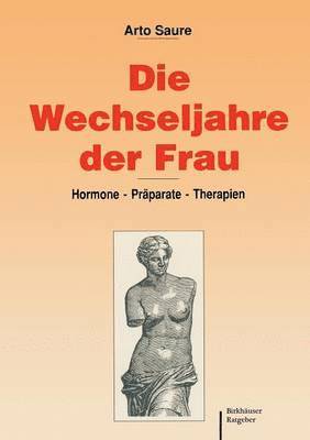 Die Wechseljahre der Frau 1