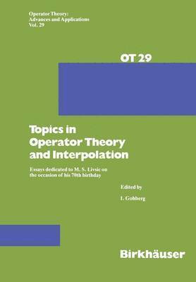 Topics in Operator Theory and Interpolation 1