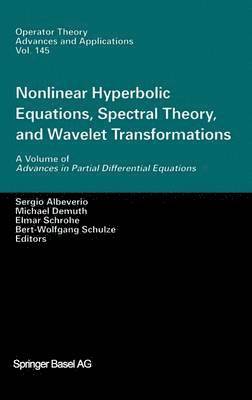 Nonlinear Hyperbolic Equations, Spectral Theory, and Wavelet Transformations 1