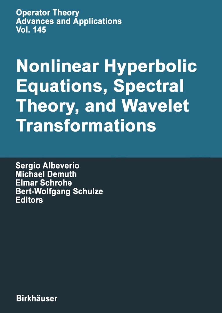 Nonlinear Hyperbolic Equations, Spectral Theory, and Wavelet Transformations 1