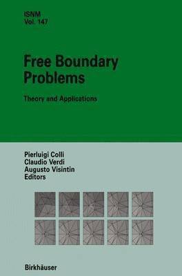Pierluigi Colli, Claudio Verdi, Augusto Visintin - Free Boundary Problems, Inbunden
