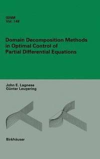 bokomslag Domain Decomposition Methods in Optimal Control of Partial Differential Equations