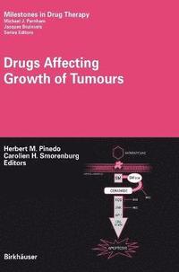 bokomslag Drugs Affecting Growth of Tumours