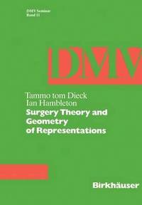 bokomslag Surgery Theory and Geometry of Representations