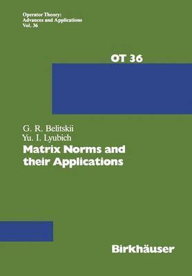 bokomslag Matrix Norms and their Applications