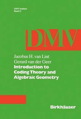 bokomslag Introduction to Coding Theory and Algebraic Geometry