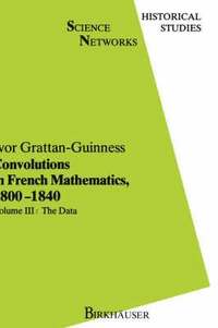 bokomslag Convolutions in French Mathematics, 1800-1840: v. 2