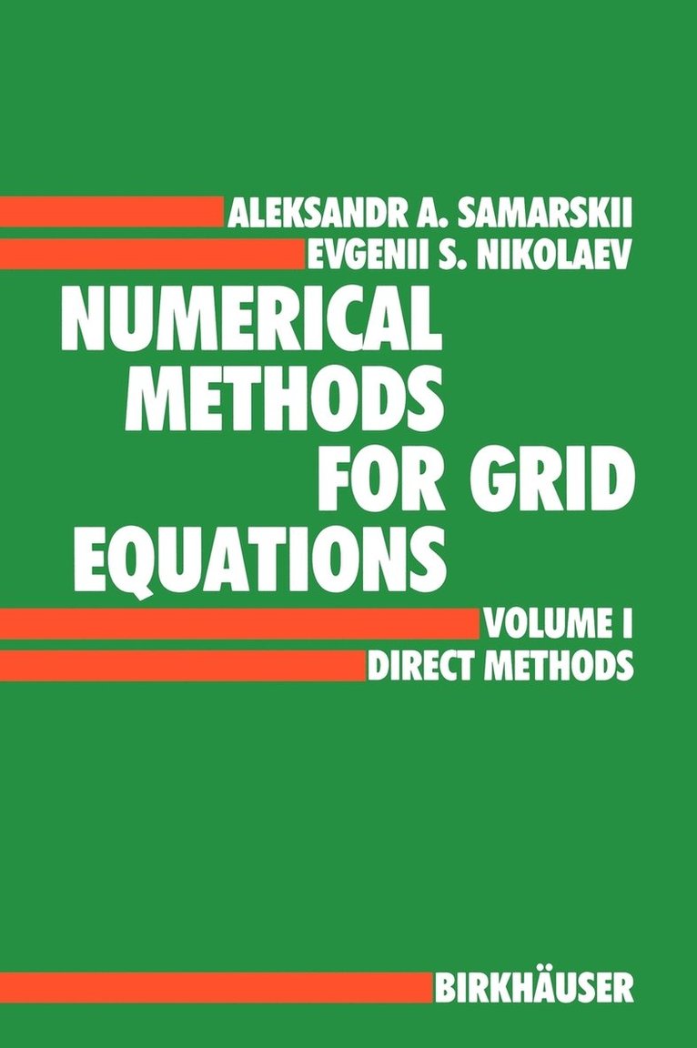 Numerical Methods for Grid Equations 1