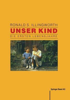 ILLINGWORTH, GRAF, BAUMANN, Illingworth, Graf, Baumann - Unser Kind, Häftad