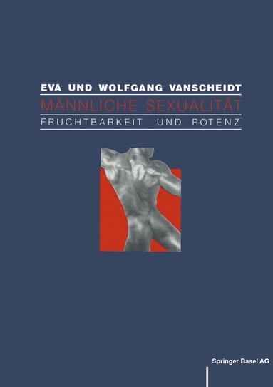 E.-W. Vanscheidt, Graf, Baumann - Männliche Sexualität, Häftad