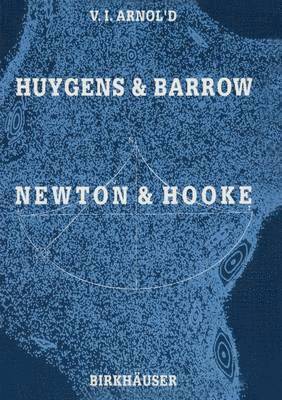 Huygens and Barrow, Newton and Hooke 1