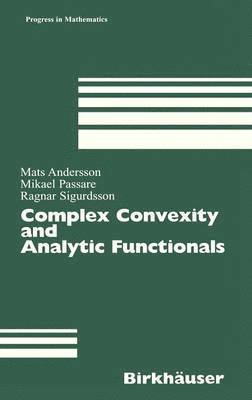 Complex Convexity and Analytic Functionals 1