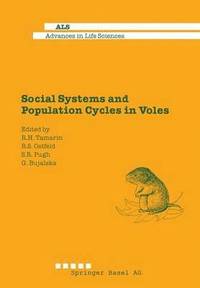 bokomslag Social Systems and Population Cycles in Voles