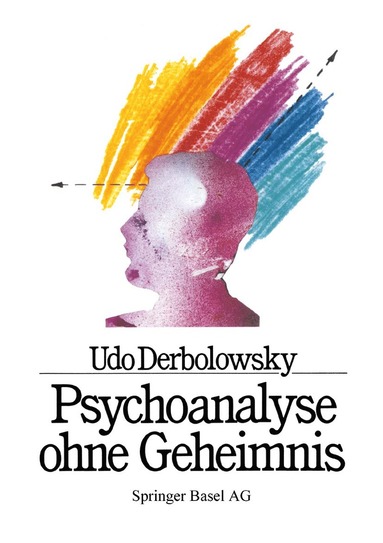 bokomslag Psychoanalyse ohne Geheimnis