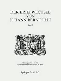 bokomslag Der Briefwechsel von Johann I Bernoulli