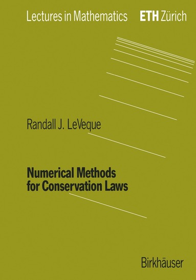 Randall J. LeVeque - Numerical Methods for Conservation Laws, Häftad